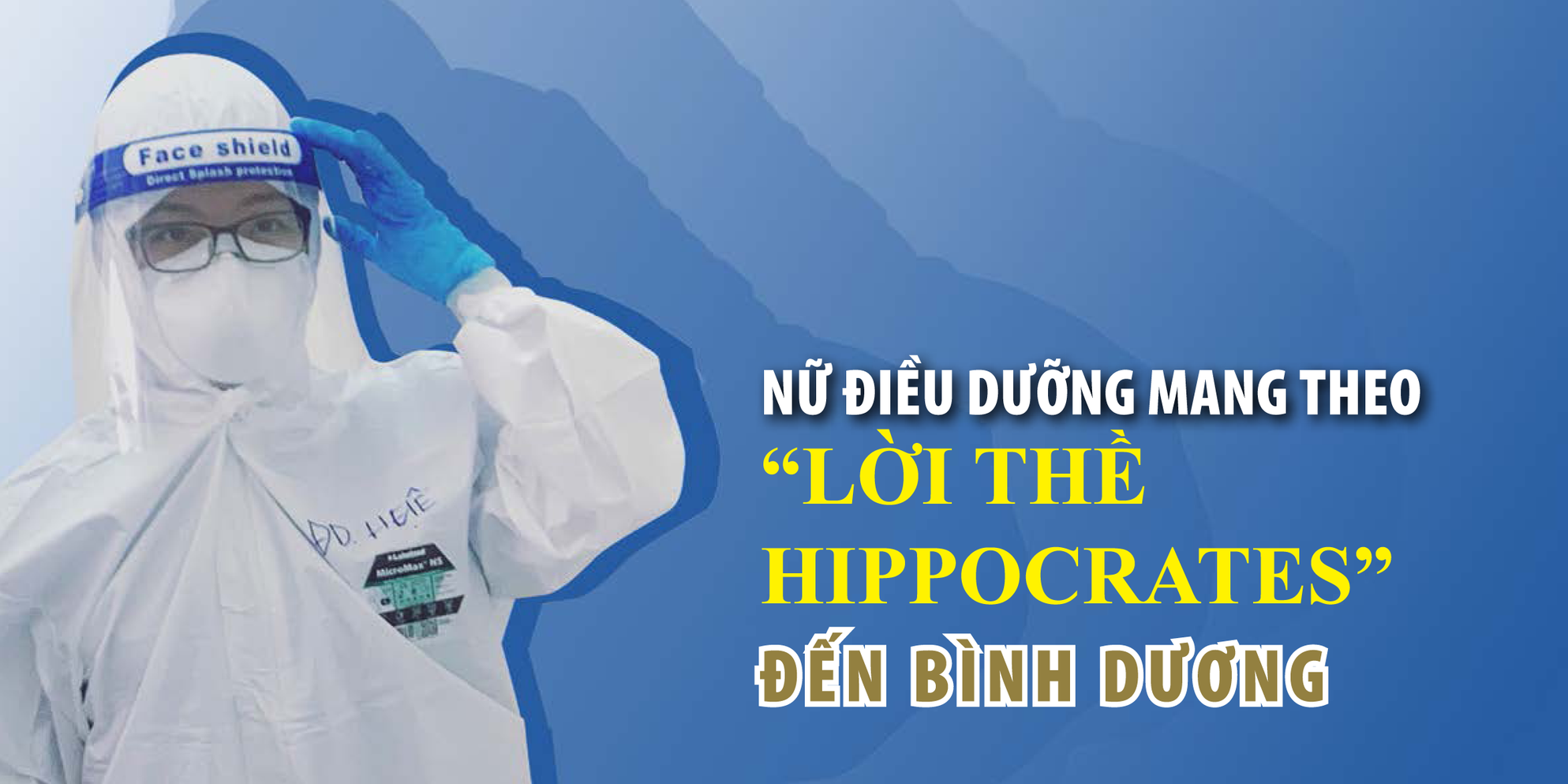 Nữ Điều dưỡng mang theo “Lời thề Hippocrates” đến Bình Dương  